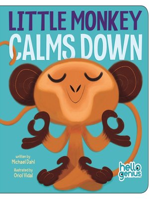 cover image of Little Monkey Calms Down